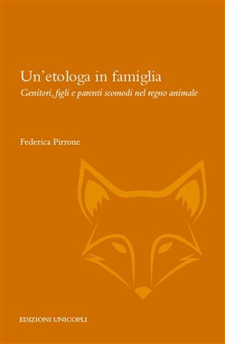 UN ETOLOGA IN FAMIGLIA