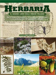 HERBARIA. IL GRANDE LIBRO DEGLI ERBARI ITALIANI