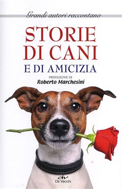 STORIE DI CANI E DI AMICIZIA