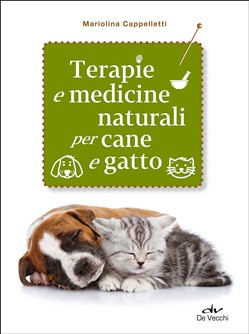 TERAPIE E MEDICINE NATURALI PER CANE E GATTO