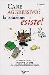 CANE AGGRESSIVO?