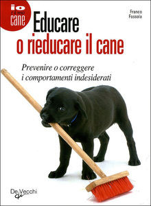 EDUCARE E RIEDUCARE IL CANE
