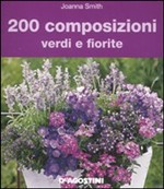 DUECENTO COMPOSIZIONI VERDI E FIORITE