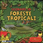 FORESTE TROPICALI