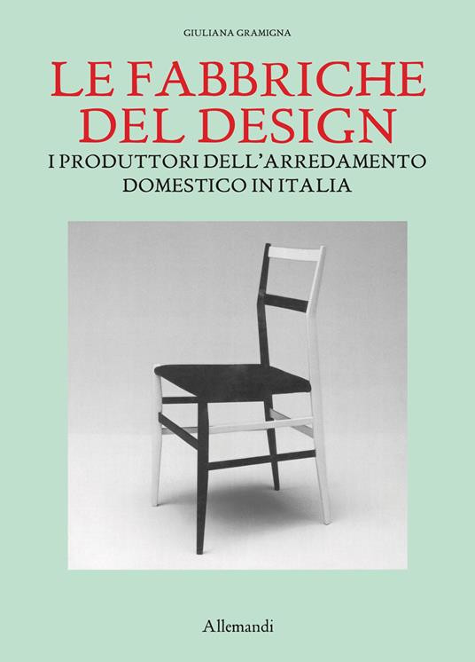 LE FABBRICHE DEL DESIGN