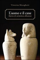 L UOMO E IL CANE