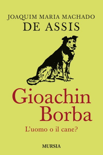 GIOACHIN BORBA. L'UOMO O IL CANE?