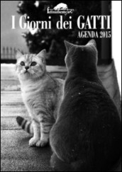 GIORNI DEI GATTI. AGENDA 2015