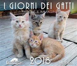 I GIORNI DEI GATTI PAROLE E IMMAGINI 2018