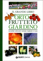 IL GRANDE LIBRO DELL ORTO FRUTTETO GIARDINO