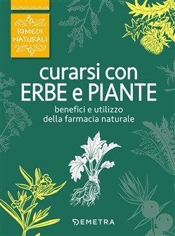 CURARSI CON ERBE E PIANTE
