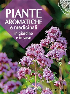 PIANTE AROMATICHE E MEDICINALI