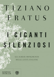 I GIGANTI SILENZIOSI