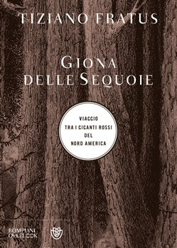GIONA DELLE SEQUOIE