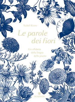 LE PAROLE DEI FIORI