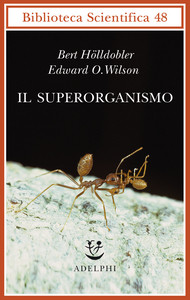 IL SUPERORGANISMO