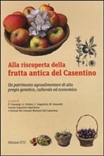 ALLA RISCOPERTA DELLA FRUTTA ANTICA DEL CASENTINO