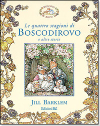 QUATTRO STAGIONI DI BOSCODIROVO E ALTRE STORIE