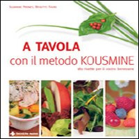 A TAVOLA CON IL METODO KOUSMINE