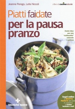 PIATTI FAIDATE PER LA PAUSA PRANZO