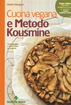 CUCINA VEGANA E METODO KOUSMINE
