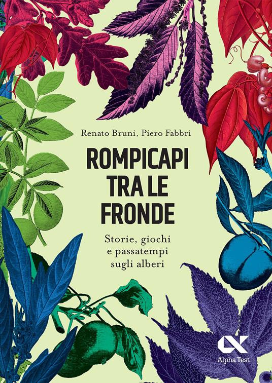ROMPICAPI TRA LE FRONDE