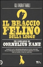 BRACCIO FELINO DELLA LEGGE
