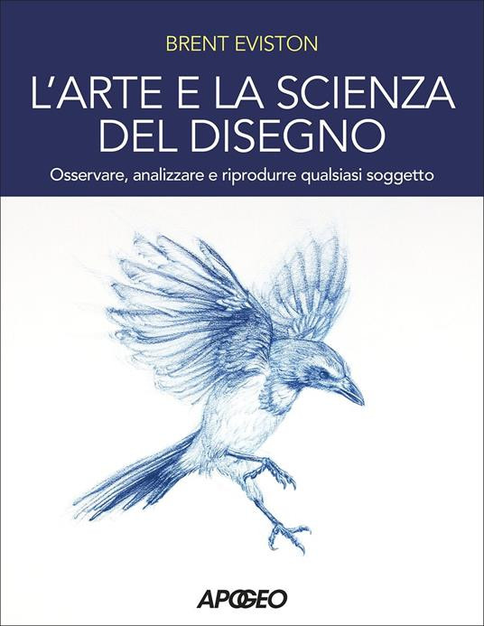 L ARTE E LA SCIENZA DEL DISEGNO