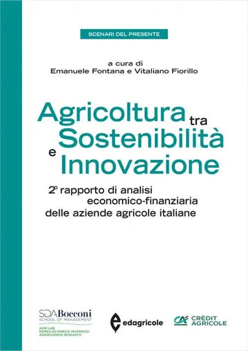 AGRICOLTURA TRA SOSTENIBILITA E INNOVAZIONE