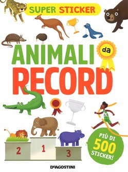 ANIMALI DA RECORD
