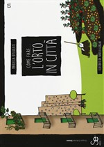 COME FARE L ORTO IN CITTA