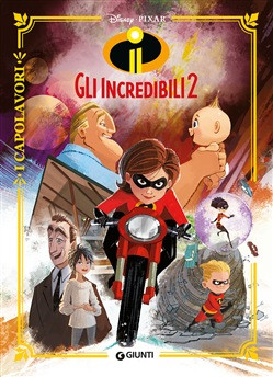 GLI INCREDIBILI 2