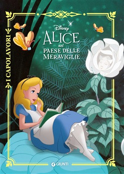 ALICE NEL PAESE DELLE MERAVIGLIE