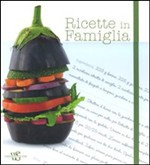 RICETTE IN FAMIGLIA