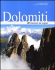 DOLOMITI 40 ITINERARI DA SOGNO