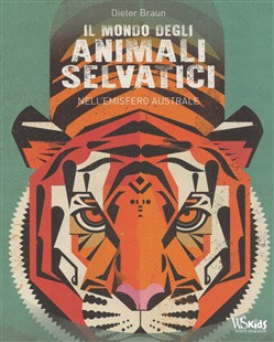 IL MONDO DEGLI ANIMALI SELVATICI