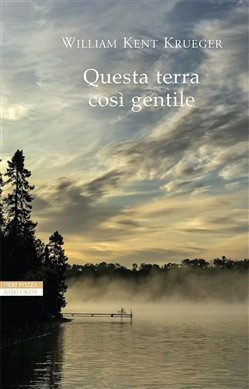 QUESTA TERRA COSI GENTILE
