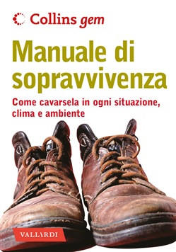MANUALE DI SOPRAVVIVENZA