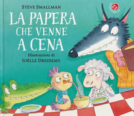LA PAPERA CHE VENNE A CENA