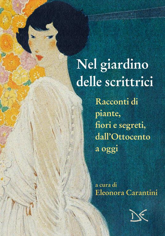 NEL GIARDINO DELLE SCRITTRICI