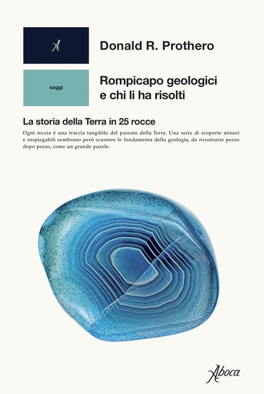 ROMPICAPO GEOLOGICI E CHI LI HA RISOLTI