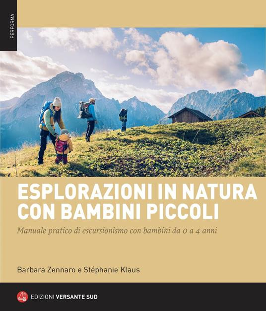 ESPLORAZIONI IN NATURA CON BAMBINI PICCOLI