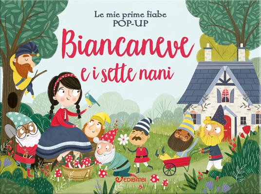 BIANCANEVE E I SETTE NANI