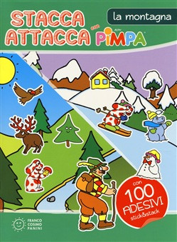 STACCA ATTACCA PIMPA LA MONTAGNA