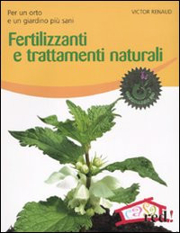 FERTILIZZANTI E TRATTAMENTI NATURALI
