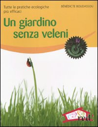 GIARDINO SENZA VELENI