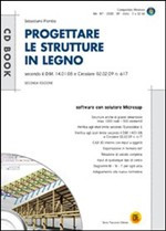 PROGETTARE LE STRUTTURE IN LEGNO