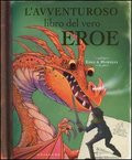 AVVENTUROSO LIBRO DEL VERO EROE
