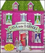 BENVENUTI NELLA CASA DELLE BAMBOLE