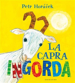 LA CAPRA INGORDA